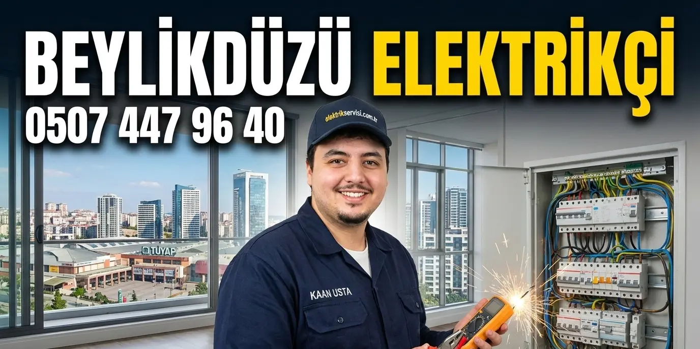 Beylikdüzü Elektrikçi